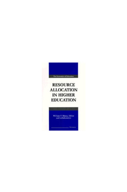 Resource Allocation in Higher Education, Hardback Book