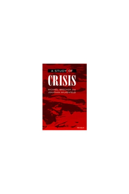 A Study of Crisis, Hardback Book