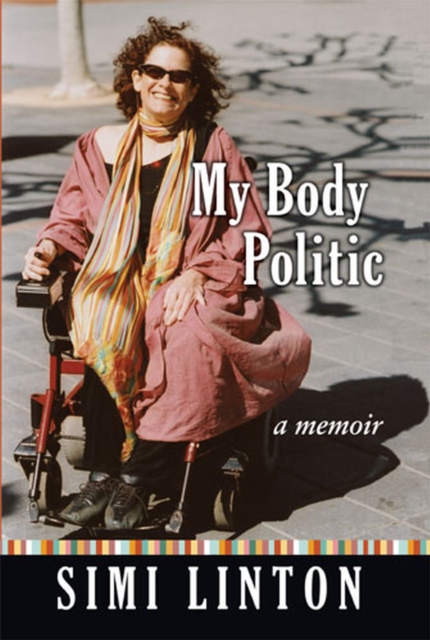 My Body Politic : A Memoir, Hardback Book