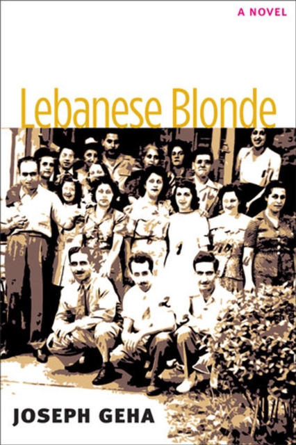 Lebanese Blonde, Hardback Book