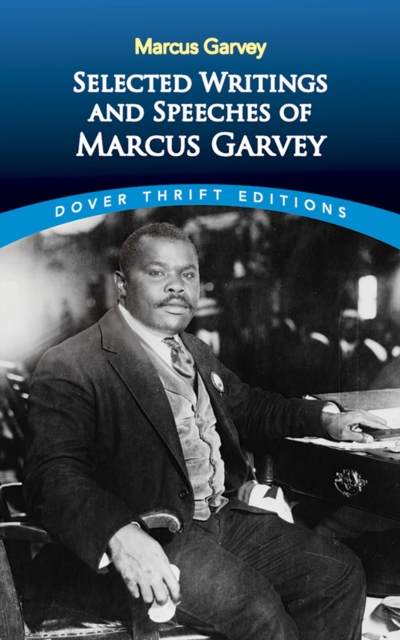 Selected Writings and Speeches of Marcus Garvey, EPUB eBook