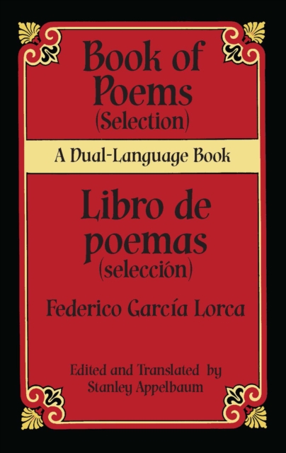 Book of Poems (Selection)/Libro de poemas (Seleccion) : A Dual-Language Book, EPUB eBook