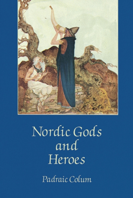 Nordic Gods and Heroes, EPUB eBook