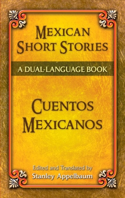 Mexican Short Stories / Cuentos mexicanos, EPUB eBook