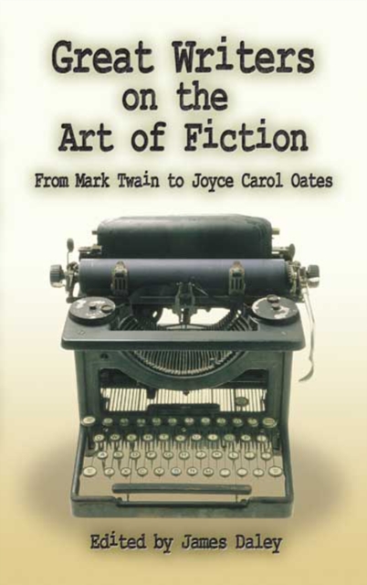 Great Writers on the Art of Fiction, EPUB eBook