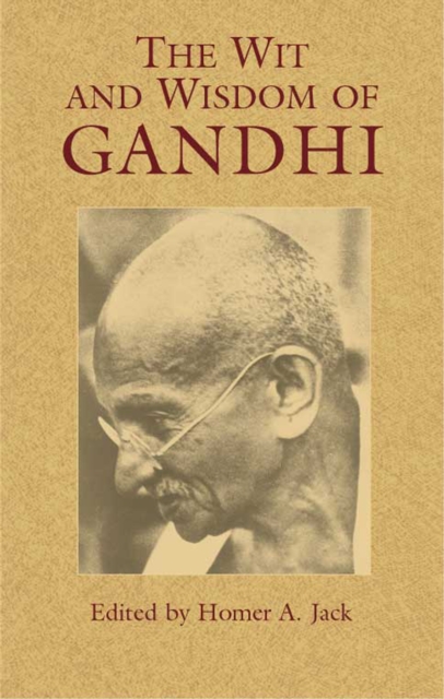 The Wit and Wisdom of Gandhi, EPUB eBook