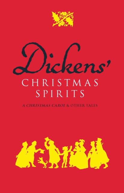 Dickens' Christmas Spirits, EPUB eBook