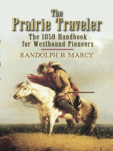 The Prairie Traveler, EPUB eBook