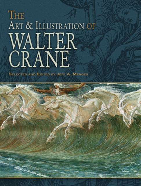 The Art & Illustration of Walter Crane, EPUB eBook
