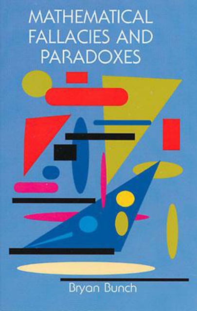 Mathematical Fallacies and Paradoxes, EPUB eBook