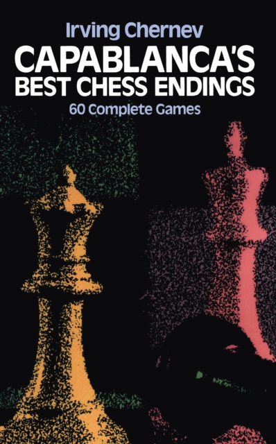 Capablanca's Best Chess Endings, EPUB eBook