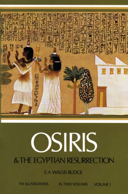 Osiris and the Egyptian Resurrection, Vol. 1, EPUB eBook