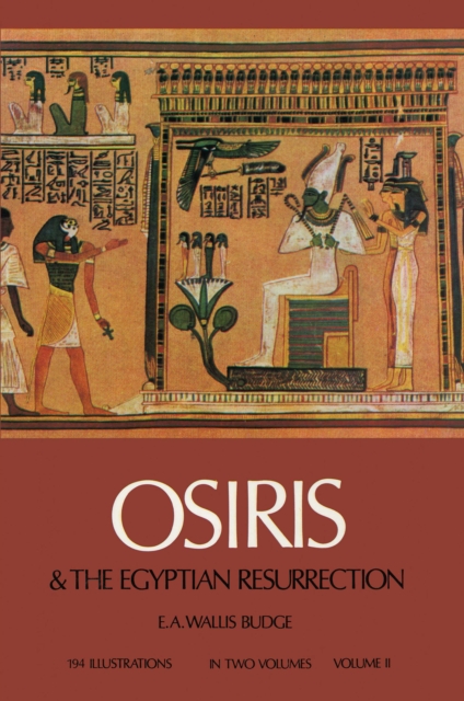 Osiris and the Egyptian Resurrection, Vol. 2, EPUB eBook