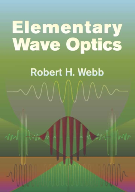 Elementary Wave Optics, EPUB eBook
