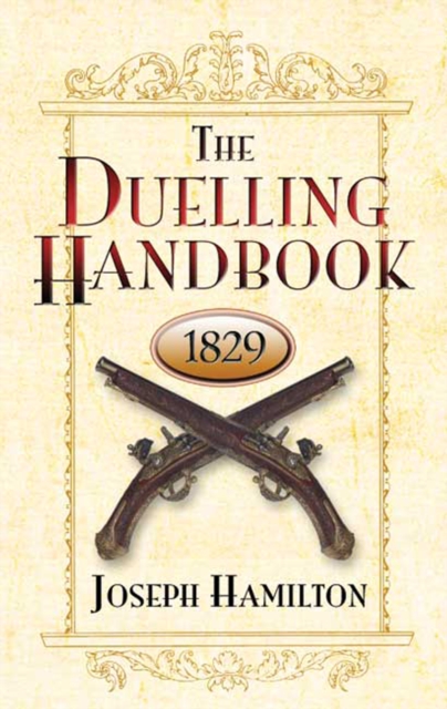 The Duelling Handbook, 1829, EPUB eBook