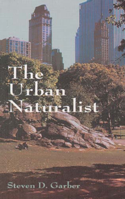 The Urban Naturalist, EPUB eBook