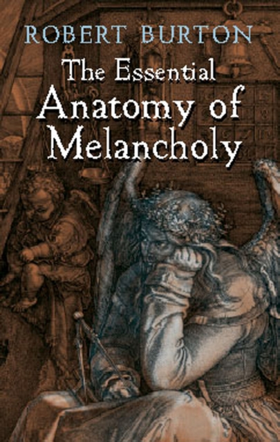 The Essential Anatomy of Melancholy, EPUB eBook