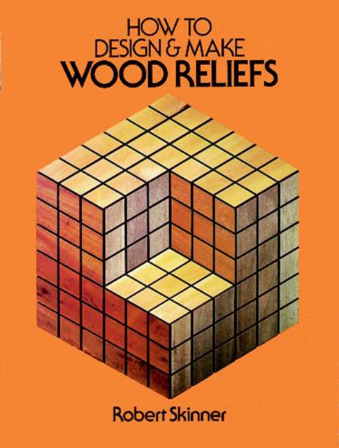 How to Design and Make Wood Reliefs, EPUB eBook
