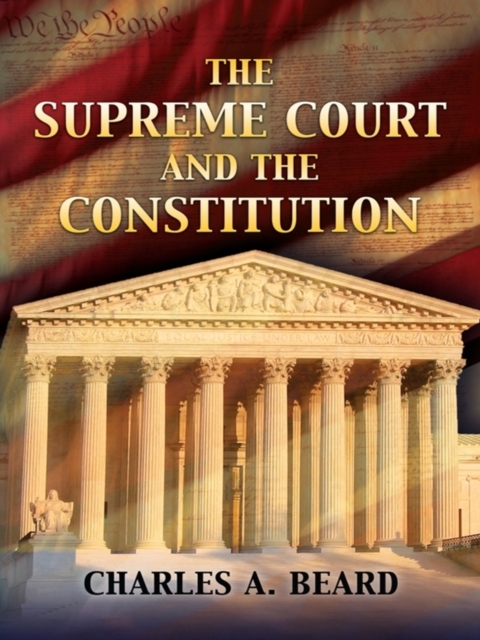The Supreme Court and the Constitution, EPUB eBook