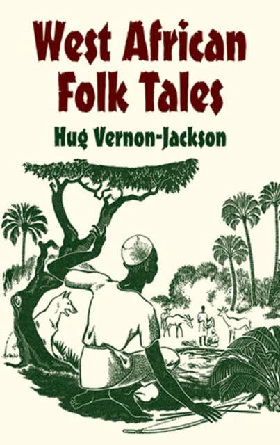 West African Folk Tales, EPUB eBook