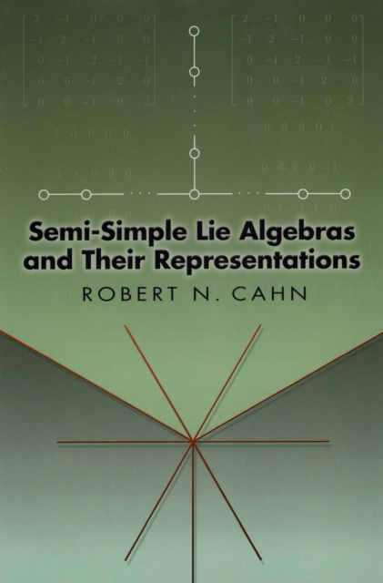 Semi-Simple Lie Algebras and Their Representations, EPUB eBook