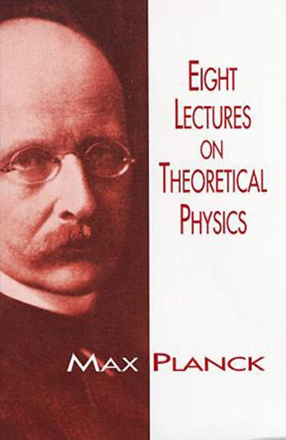 Eight Lectures on Theoretical Physics, EPUB eBook