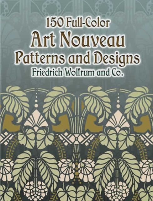 150 Full-Color Art Nouveau Patterns and Designs, EPUB eBook