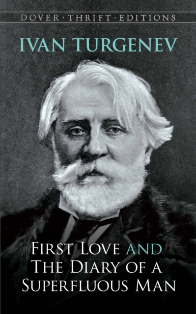First Love and the Diary of a Superfluous Man, EPUB eBook