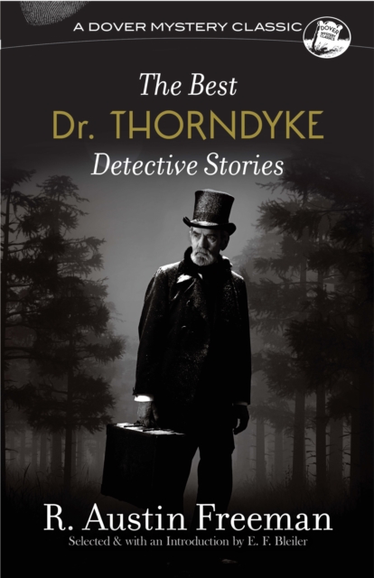 The Best Dr. Thorndyke Detective Stories, EPUB eBook