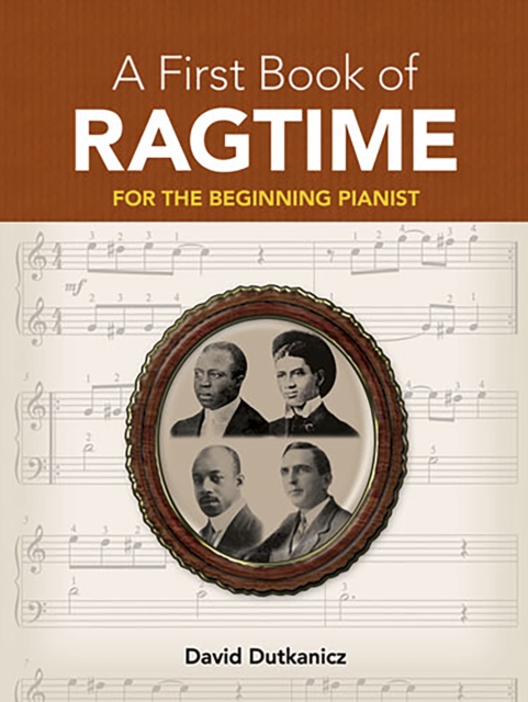 A First Book of Ragtime : For The Beginning Pianist with Downloadable MP3s, EPUB eBook