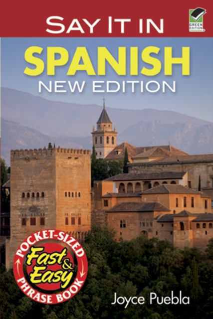 Say It in Spanish : New Edition, EPUB eBook