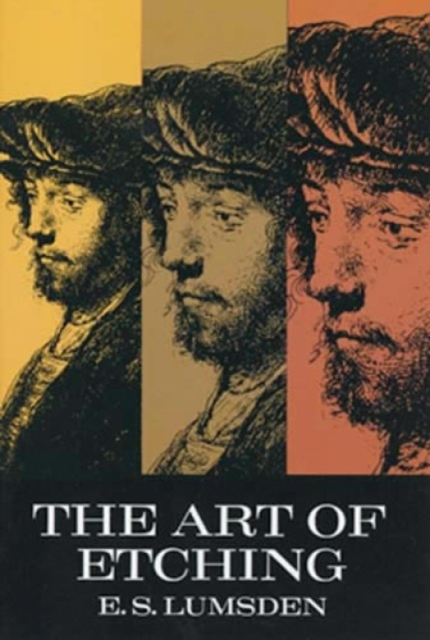 The Art of Etching, Paperback / softback Book