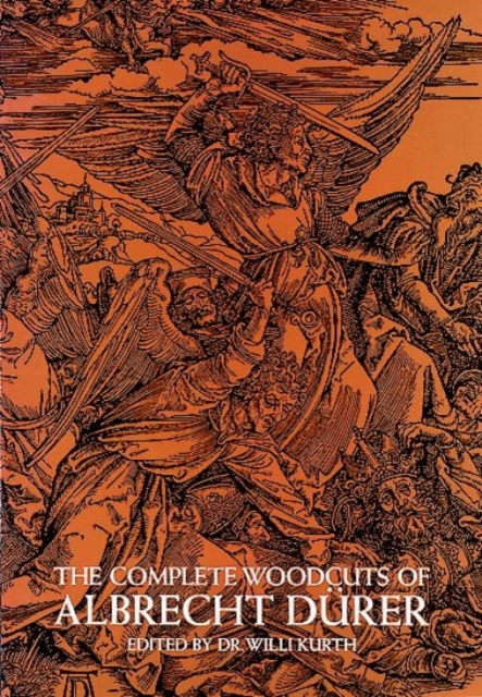 The Complete Woodcuts of Albrecht DuRer, Paperback / softback Book
