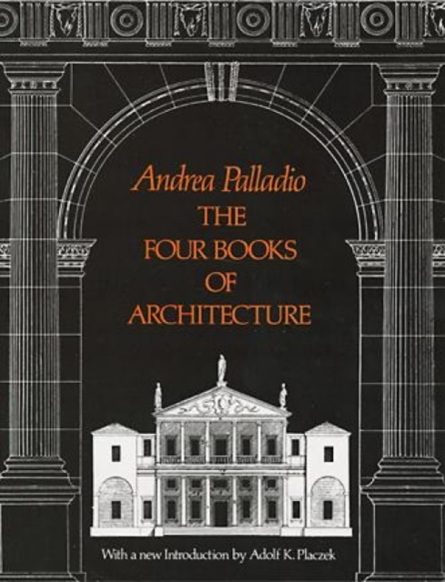 The Four Books of Architecture, Paperback / softback Book