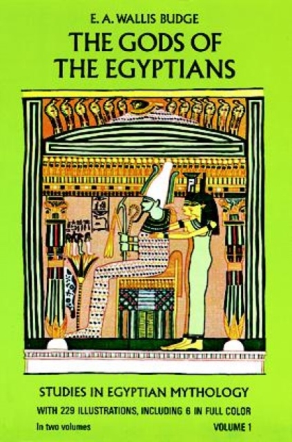 The Gods of the Egyptians, Volume 1, Paperback / softback Book