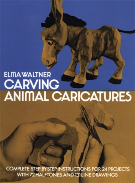 Carving Animal Caricatures, Paperback / softback Book