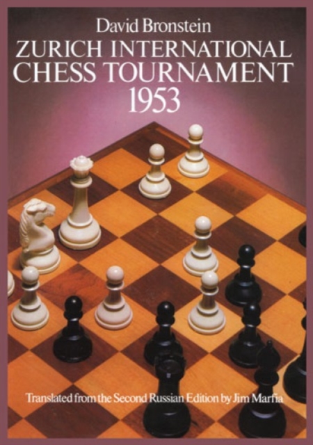 International Chess Tournament 1953: Zurich, Paperback / softback Book
