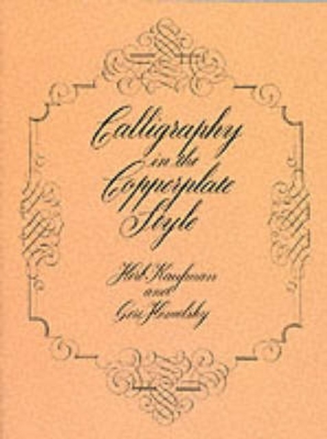 Calligraphy in the Copperplate Style, Paperback / softback Book