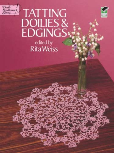 Tatting Doilies and Edgings, Paperback / softback Book