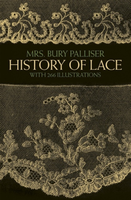 The History of Lace, Paperback / softback Book