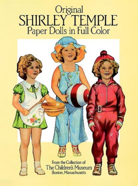 Original Shirley Temple Paper Dolls in Full Colour, Paperback / softback Book