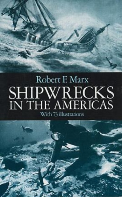 Shipwrecks in the Americas, Paperback / softback Book