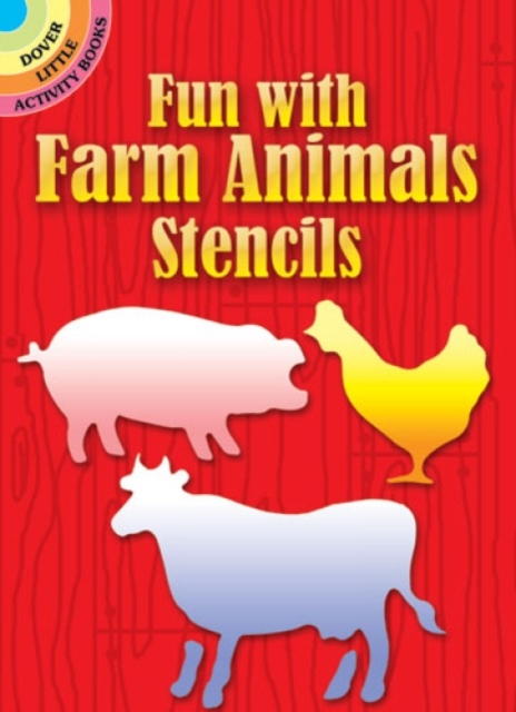 Fun with Stencils : Farm Animals, Other merchandise Book