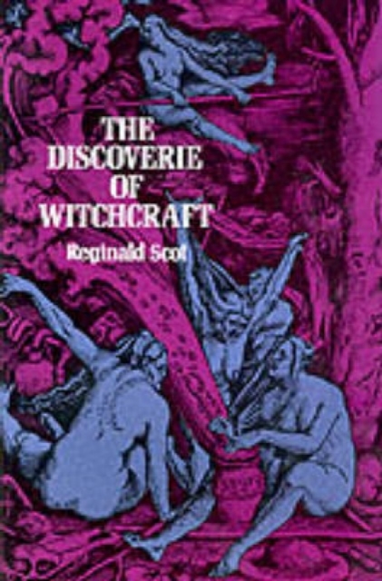 The Discoverie of Witchcraft, Paperback / softback Book