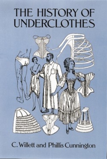 The History of Underclothes, Paperback / softback Book