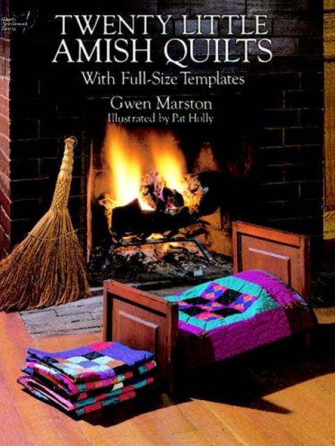 Twenty Little Amish Quilts : With Full-Size Templates, Paperback / softback Book