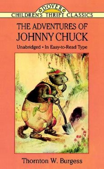 The Adventures of Johnny Chuck, Paperback / softback Book