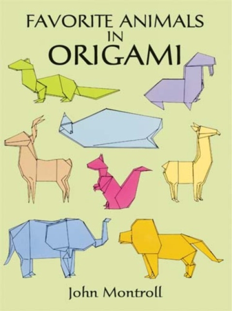 Favorite Animals in Origami, Paperback / softback Book