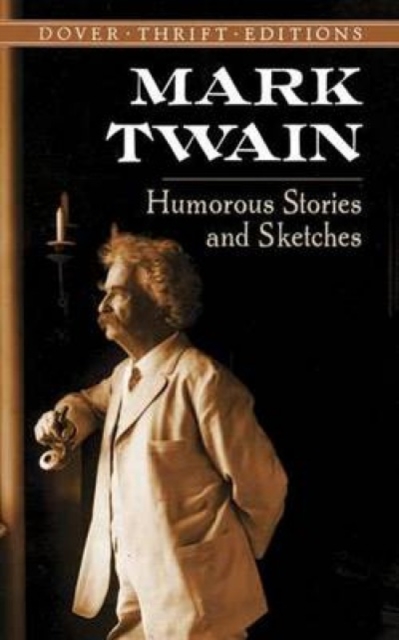 Humorous Stories and Sketches, Paperback / softback Book