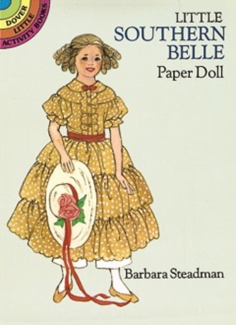 Little Southern Belle Paper Doll, Paperback Book